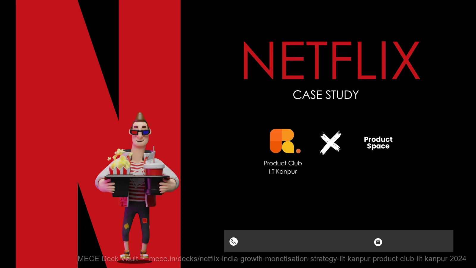 Netflix India Growth & Monetisation Strategy - IIT Kanpur Product Club slide 1 of 20